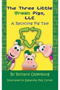 The Three Little Green Pigs, LLC
