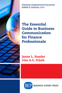 Essential Guide to Business Communication for Finance Professionals