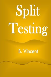 Split Testing