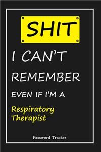 SHIT! I Can't Remember EVEN IF I'M A Respiratory Therapist
