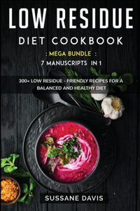 Low Residue Diet Cookbook