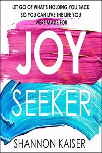 Joy Seeker Lib/E