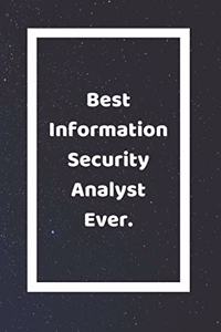 Best Information Security Analyst Ever