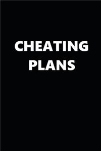 2020 Daily Planner Funny Theme Cheating Plans Black White 388 Pages