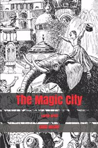 The Magic City