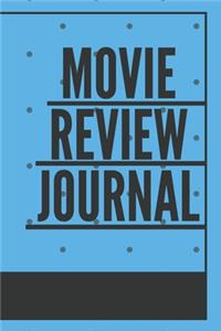 Movie Review Journal