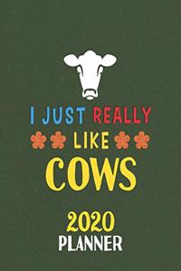 I Just Really Like Cows 2020 Planner