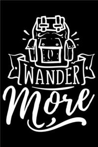 Wander More