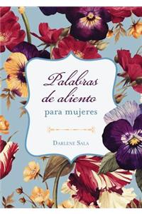 Palabras de Aliento Para Mujeres