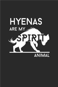Hyenas Are My Spirit Animal