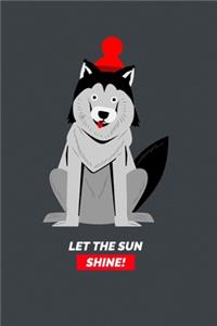 Let the Sun Shine!