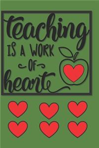 Teaching Is a Work Of Heart
