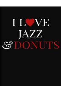 I Love Jazz & Donuts