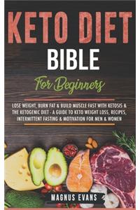 Keto Diet Bible (For Beginners)