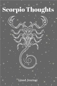 Scorpio Thoughts Lined Journal