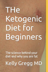 THe Ketogenic Diet for Beginners