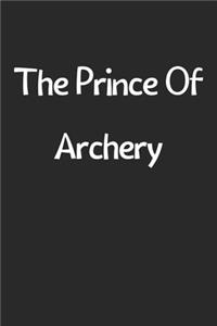 The Prince Of Archery