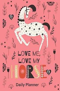 Love Me, Love My HORSE