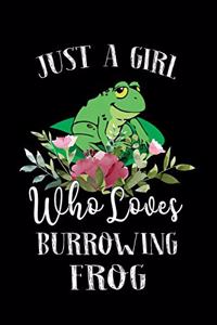 Just a Girl Who Loves Burrowing Frog
