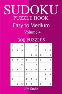 300 Easy to Medium Sudoku Puzzle Book