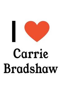 I Love Carrie Bradshaw