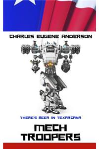 Mech Troopers