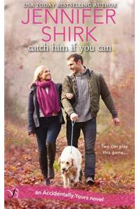 Catch Him If You Can