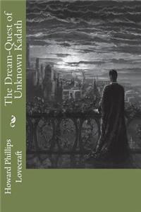 The Dream-Quest of Unknown Kadath