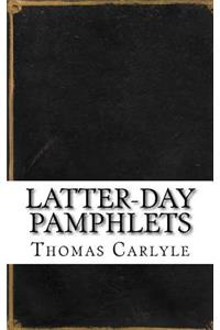 Latter-Day Pamphlets