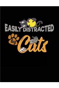 Easily Distracted by Cats