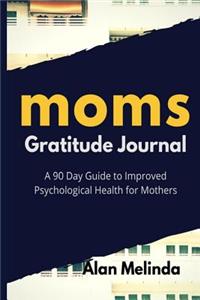 Moms Gratitude Journal