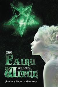 Fairy and the Witch