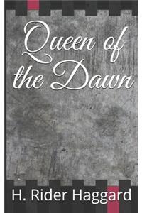 Queen of the Dawn