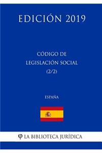 Código de Legislación Social (2/2) (España) (Edición 2019)