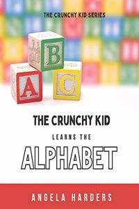 Crunchy Kid Learns the Alphabet