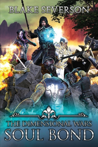 Soul Bond, Book 2 of The Dimensional Wars