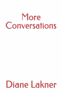 More Conversations