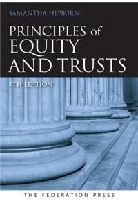 Principles of Equity and Trusts 5th Edition
