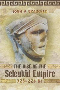 Rise of the Seleukid Empire (323-223 BC)