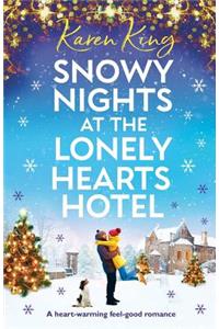 Snowy Nights at the Lonely Hearts Hotel