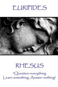 Euripides - Rhesus