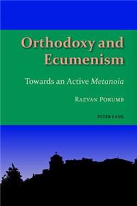 Orthodoxy and Ecumenism