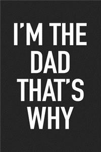 I'm the Dad That's Why