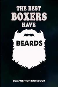 The Best Boxers Have Beards