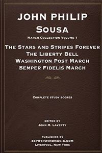 John Philip Sousa March Collection Volume I