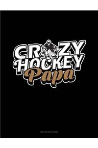 Crazy Hockey Papa