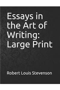 Essays in the Art of Writing