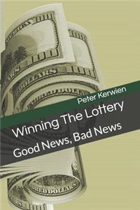 Winning the Lottery