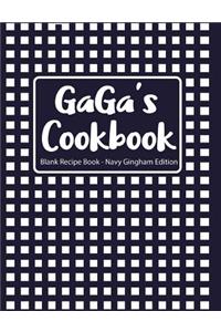 Gaga's Cookbook Blank Recipe Book Navy Gingham Edition