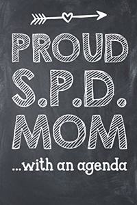 Proud SPD Mom with an Agenda